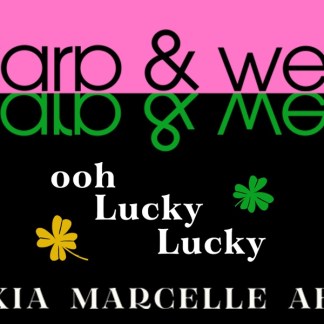 Warp & Weft Ooh Lucky Lucky